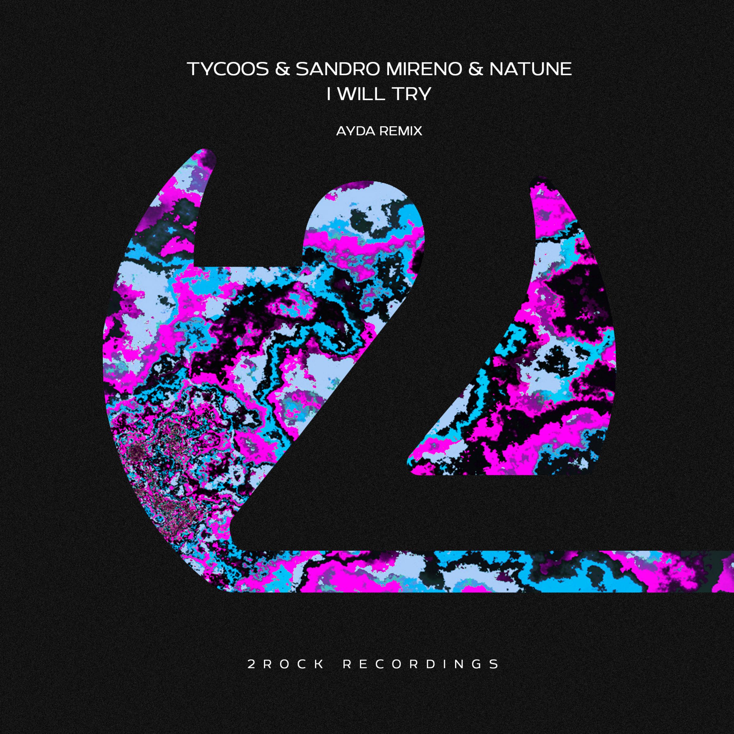 I Will Try (AYDA Remix)