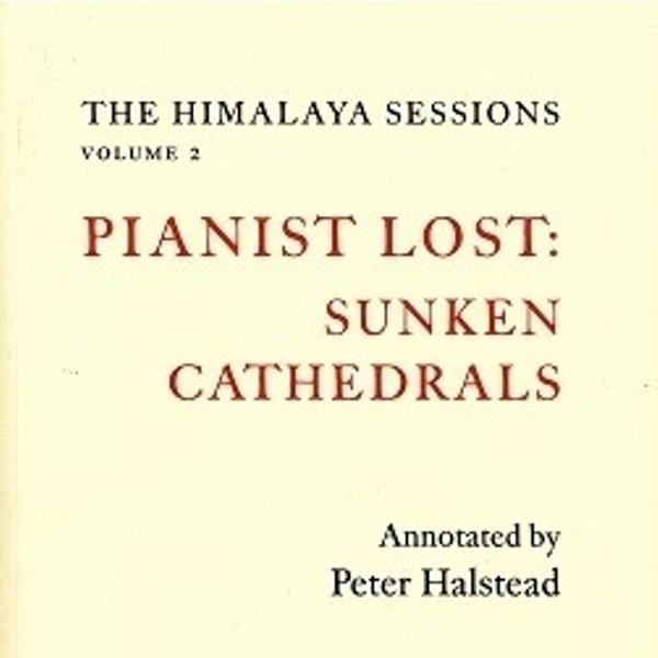 The Himalaya Sessions, vol. 1, Pianist Lost