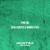 Josh Hunter - Find Me (Extended Mix)