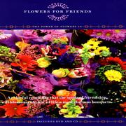 Flowers For Friends - The Power Of Flowers 10