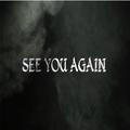 see you again（t1 3dmix）