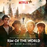 Original Music From The Netflix Film Rim Of The World专辑