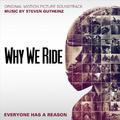 Why We Ride (Original Motion Picture Soundtrack)