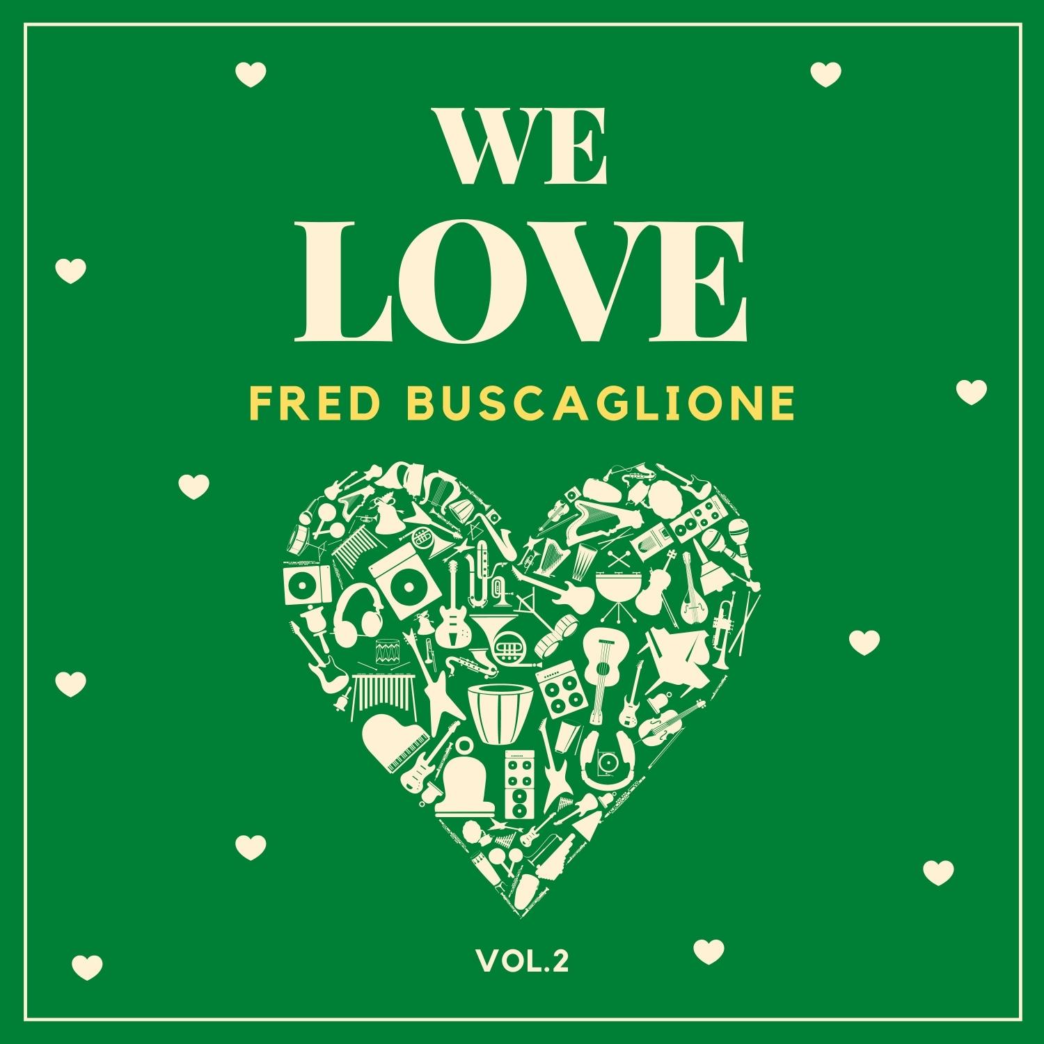 We Love Fred Buscaglione, Vol. 2