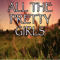 All The Pretty Girls - Tribute to Kenny Chesney