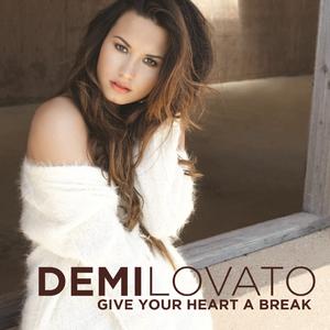 Demi Lovato - Give Your Heart A Break (Official Instrumental) 原版无和声伴奏