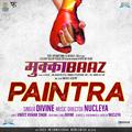 Paintra (From "Mukkabaaz") (Extended Version)