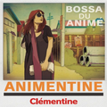 Animentine - Bossa Du anime