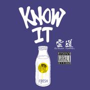 Know It (Cypher)