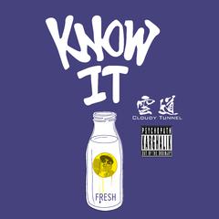 Know It (Cypher)