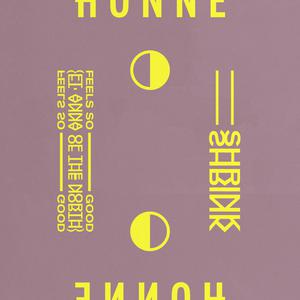 HONNE - Shrink ◑ (Instrumental) 原版无和声伴奏