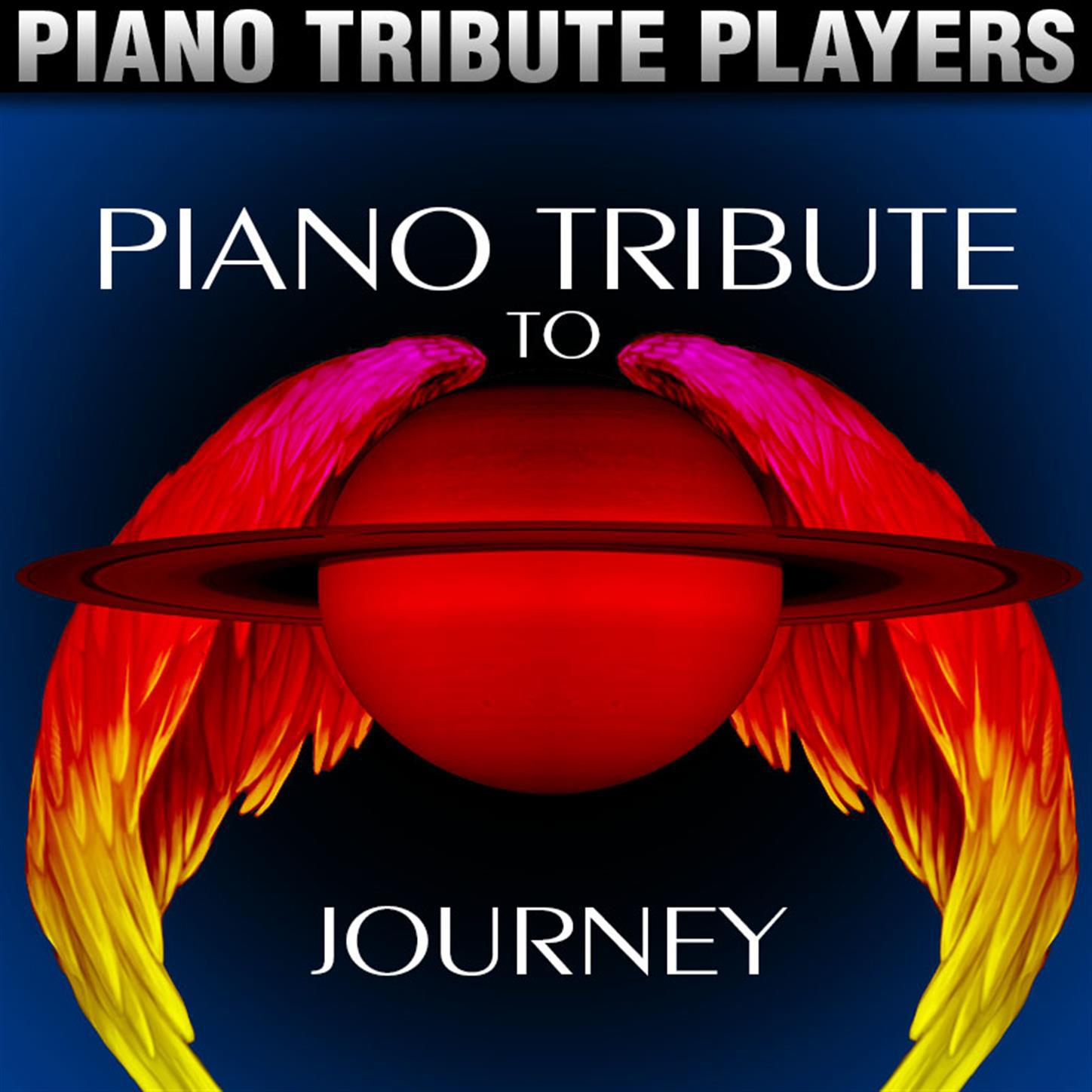 Piano Tribute to Journey专辑