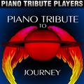 Piano Tribute to Journey