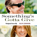 Something's Gotta Give (Original Score)专辑