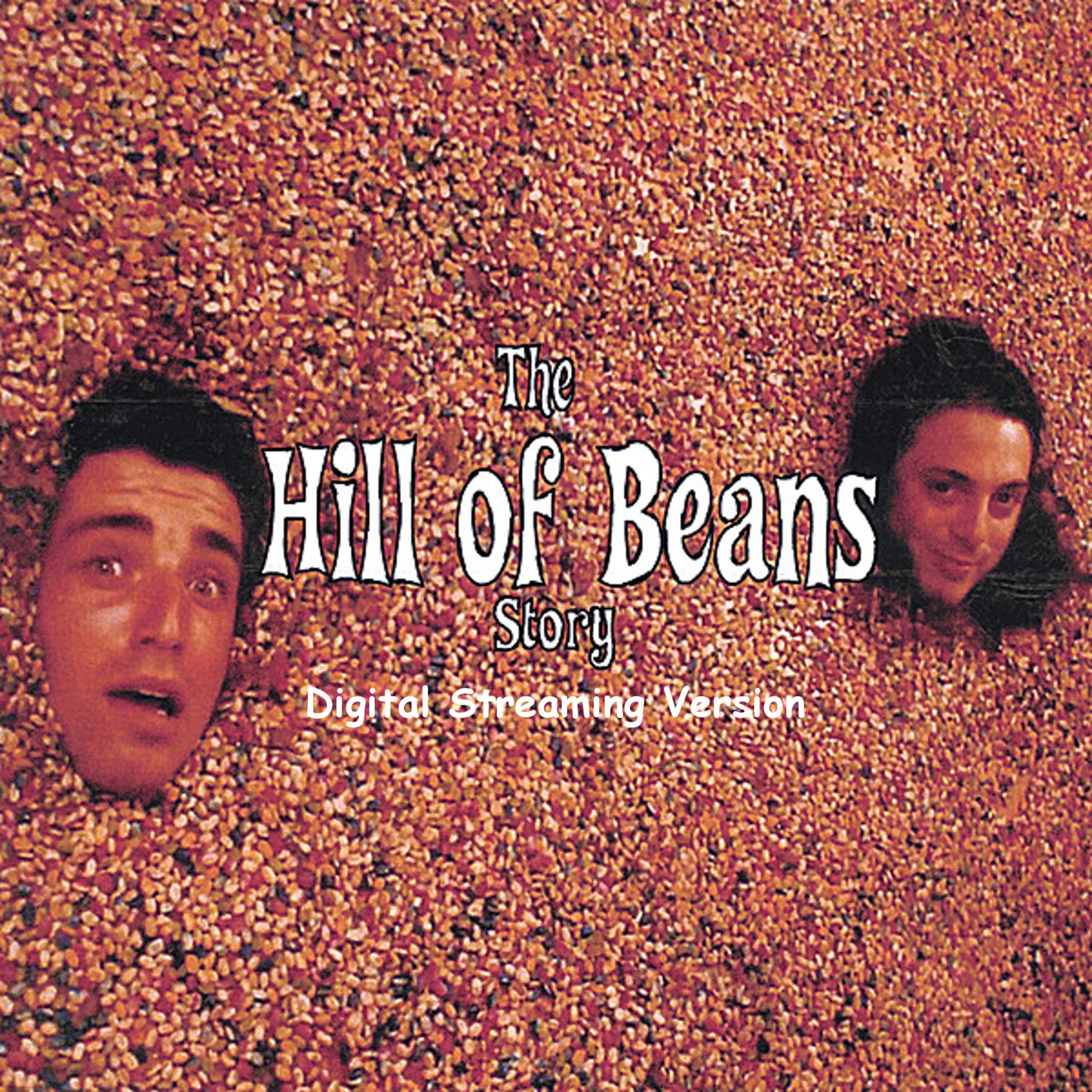 The Hill of Beans Story