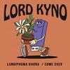 Lord Kyno - Langiphuma Khona