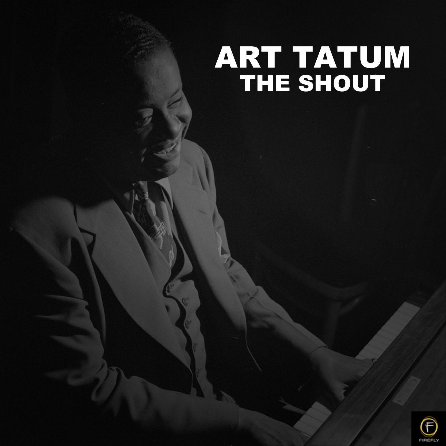 Art Tatum, The Shout