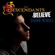 Believe (From "Descendants")