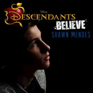 Disney (Descendants) Shawn Mendes - Believe (Karaoke) 带和声伴奏 （升5半音）