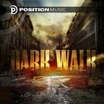 Dark Walk (Position Music)专辑