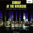 Sunday at the Riverside - The Best Time of Jazz Piano I, Vol. 1