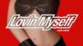 Lovin Myself专辑