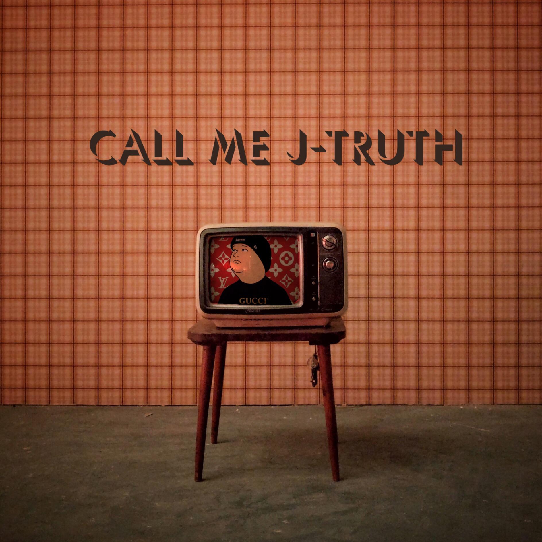 Call me J-Truth专辑