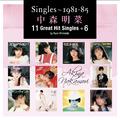 Singles～1981-85 中森明菜 11 Great Hit Singles +6 by Yuzo Shimada