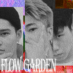 Flow Garden Part.1专辑