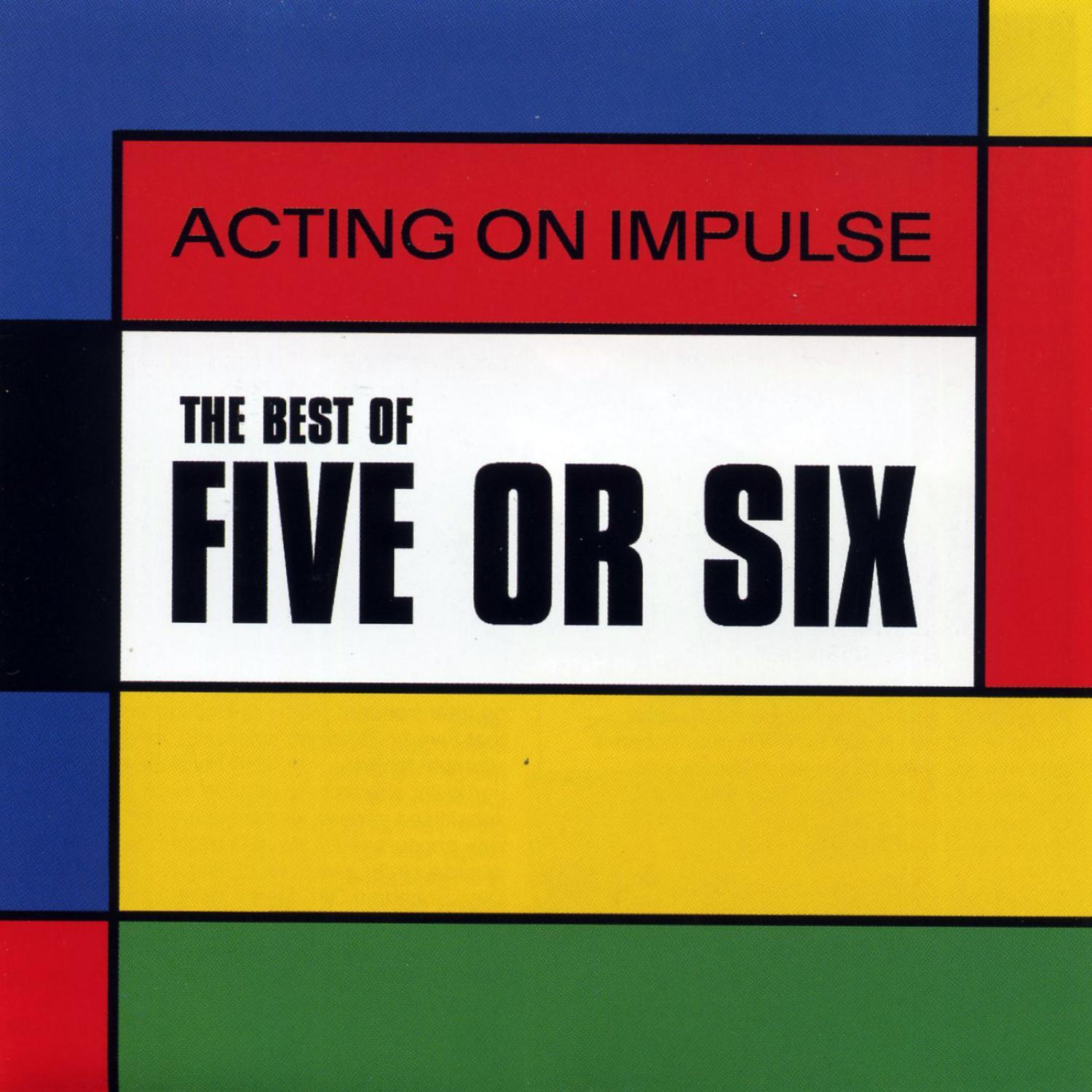 The Best Of Five Or Six