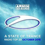 A State Of Trance Radio Top 20 - October 2016