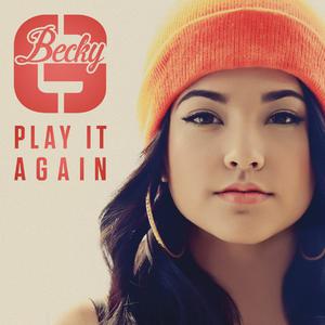 Becky G - Can't Get Enough (feat. Pitbull) (Instrumental) 原版无和声伴奏 （降1半音）