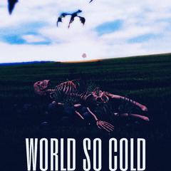 World so cold