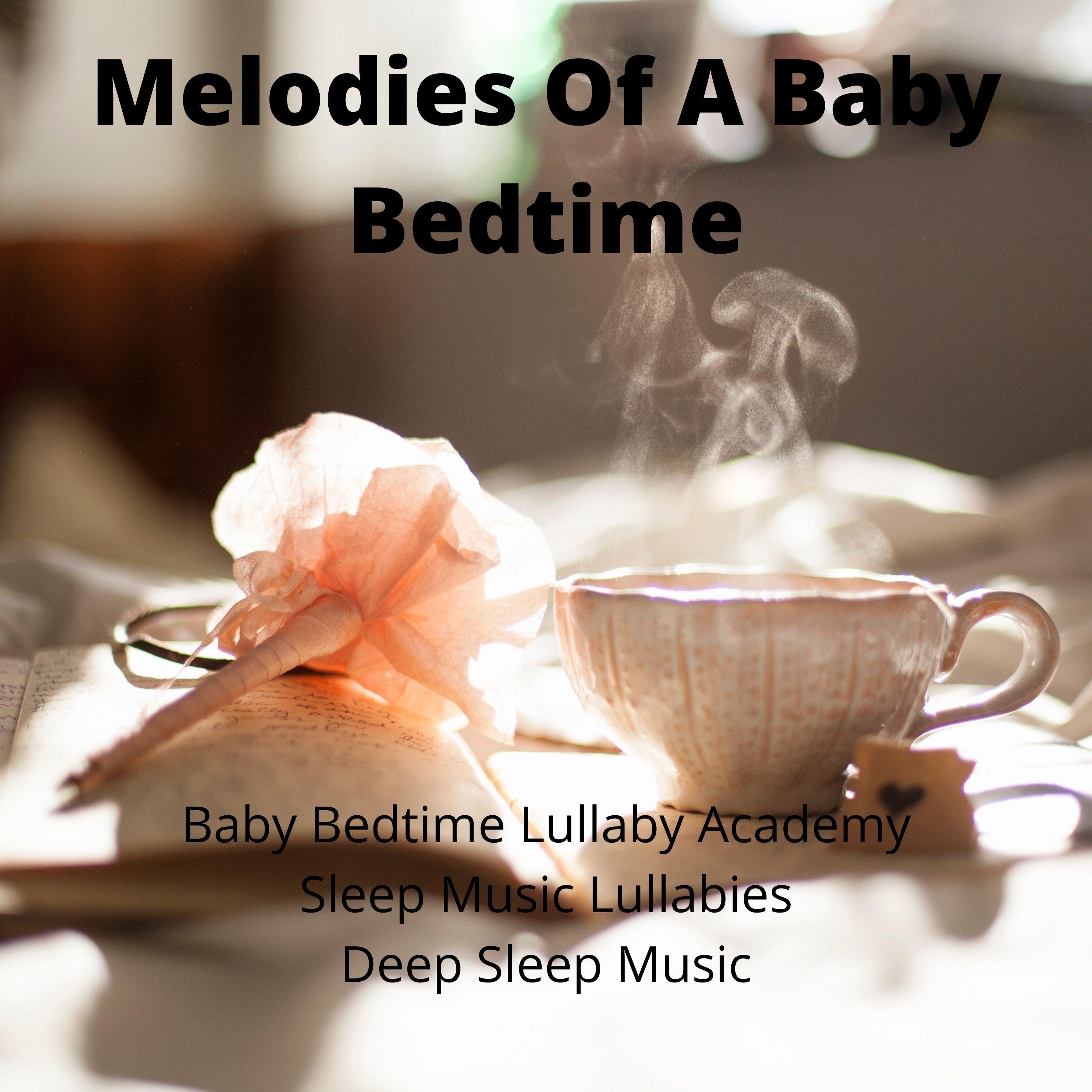 Melodies Of A Baby Bedtime