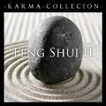 Karma Collection: Feng Shui II