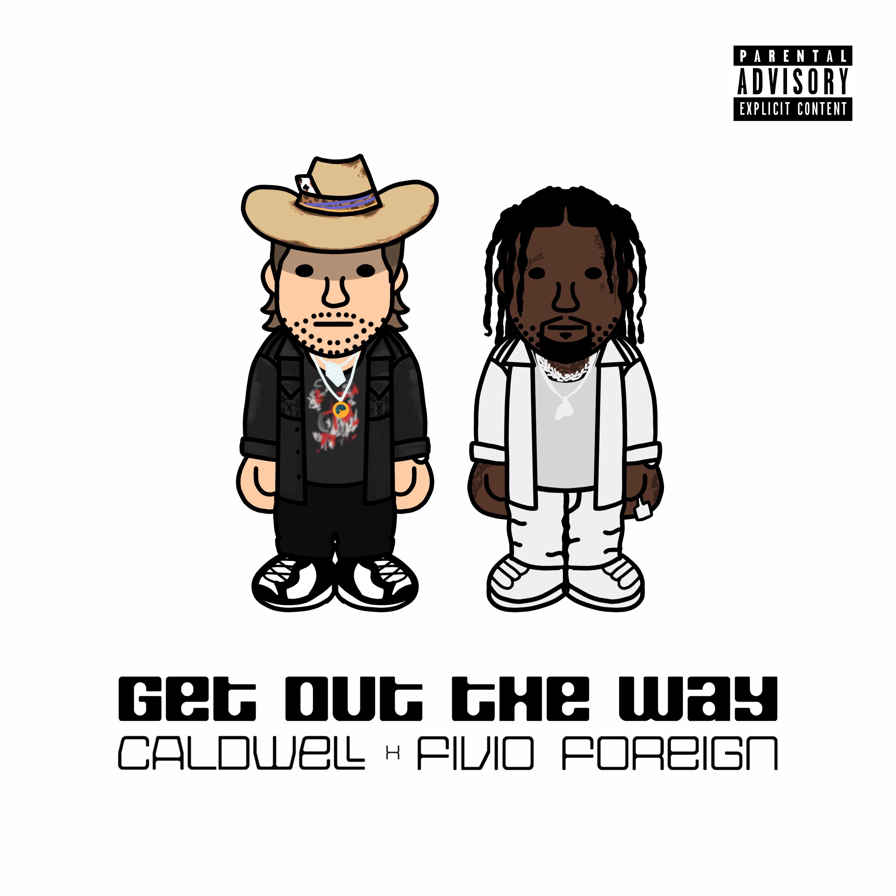 Get Out The Way