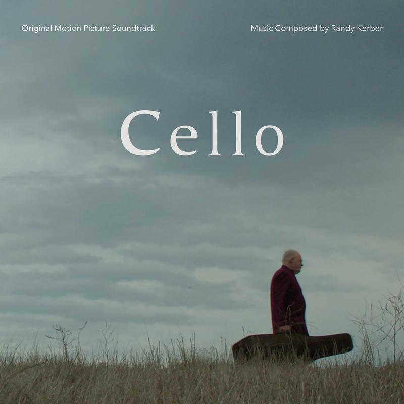 Cello (Original Motion Picture Soundtrack)