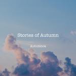 Stories of Autumn专辑