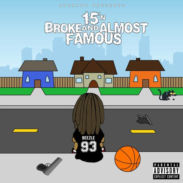 15'n: Broke and Almost Famous专辑