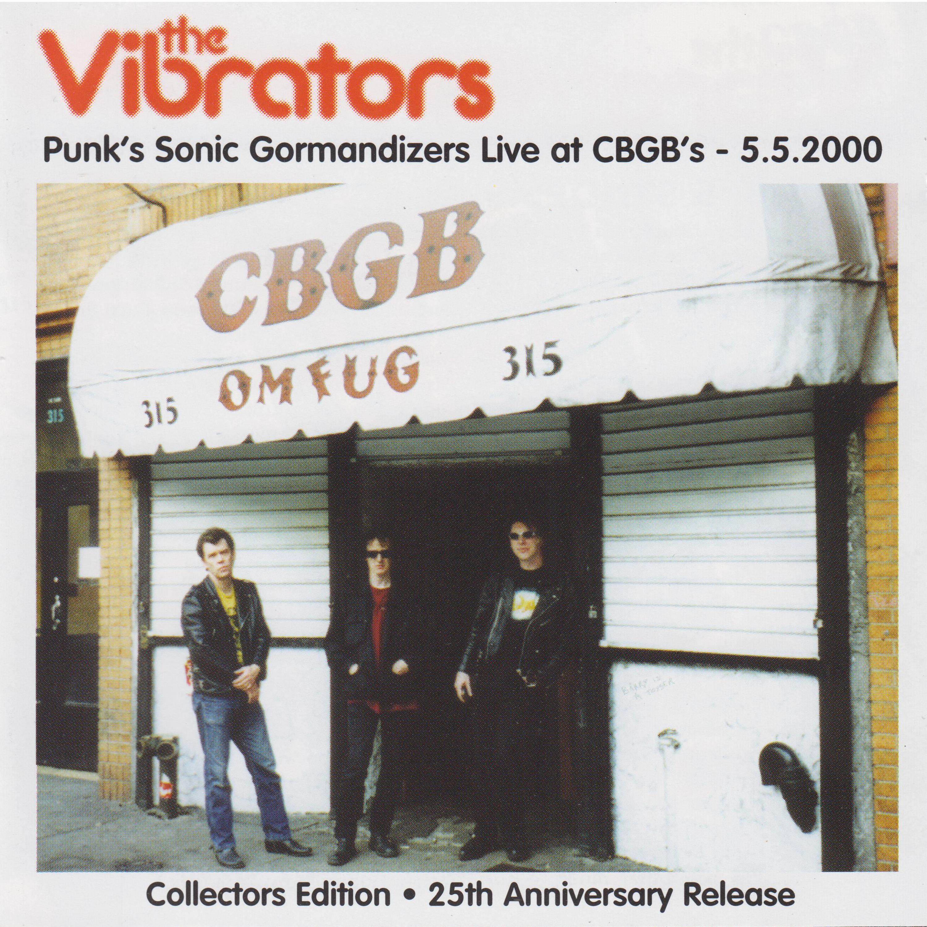 Punk's Sonic Gormandizers Live At CBGB's - 5.5.2000 (Live)