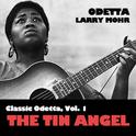 Classic Odetta, Vol. 1: The Tin Angel专辑