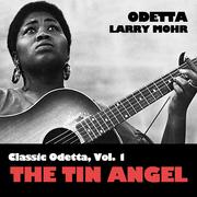 Classic Odetta, Vol. 1: The Tin Angel专辑