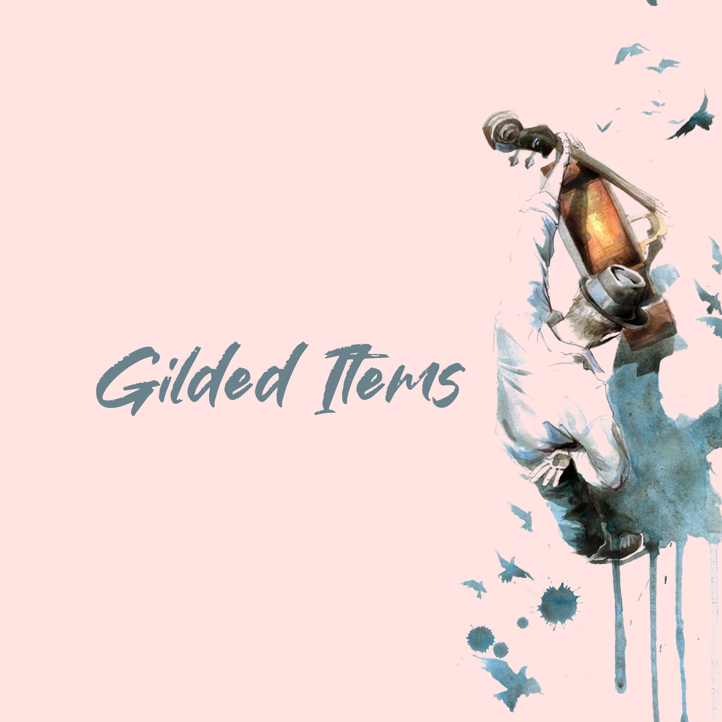 Gilded Items