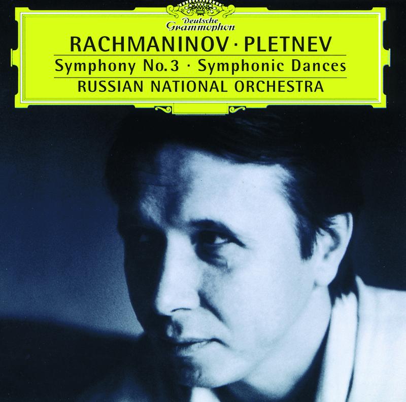 Rachmaninov: Symphony No. 3 / Symphonic Dances