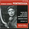 Martha Modl - Penthesilea, Op. 39:Triumph! Triumph! (Chor, Penthesilea, Meroe, Oberpreisterin, Prothoe)