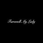 Farewell My Lady专辑