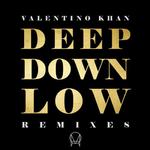 Deep Down Low (Moksi Remix)专辑