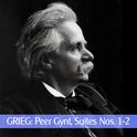 Grieg: Peer Gynt, Suites Nos. 1-2专辑