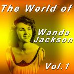 The World of Wanda Jackson, Vol. 1专辑