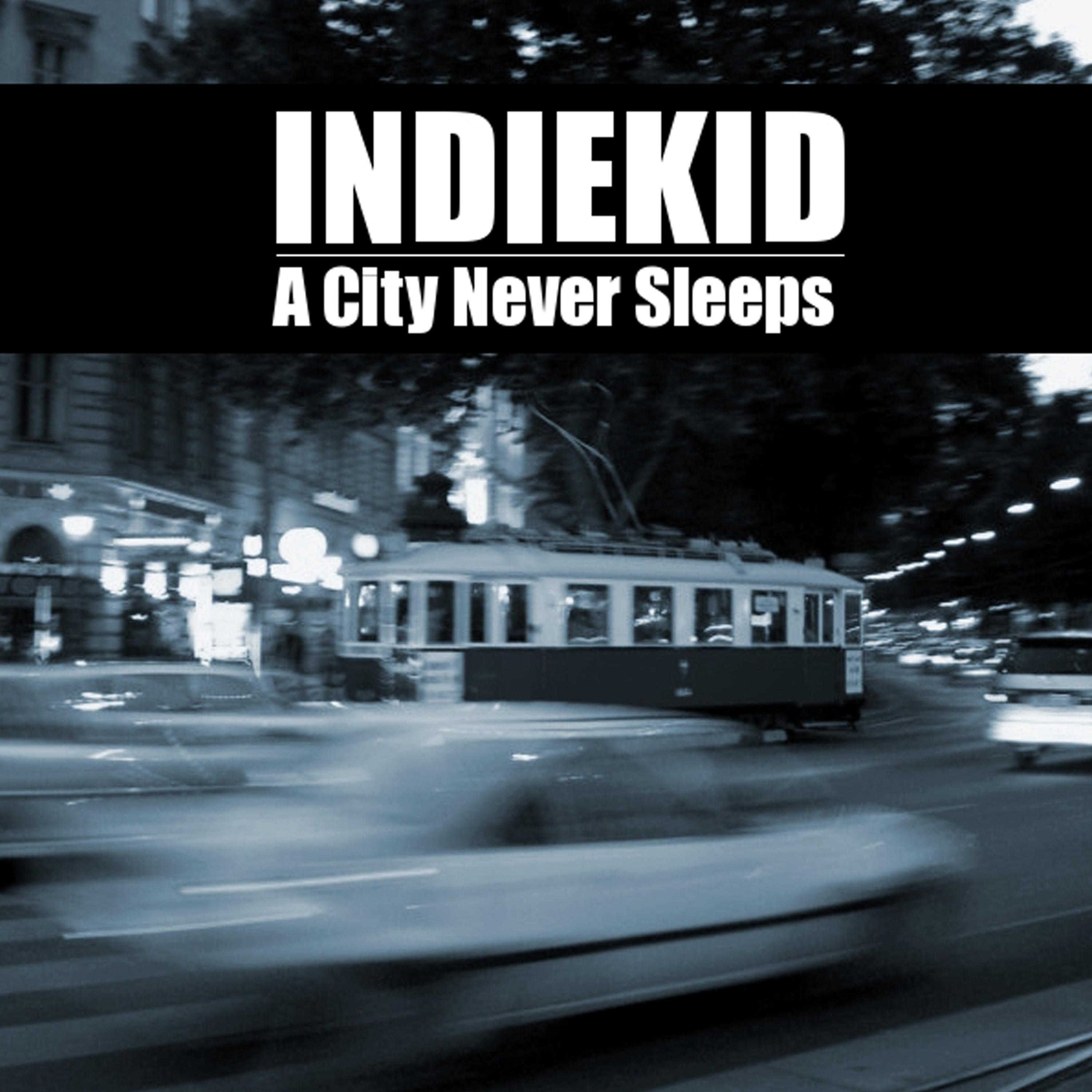 A City Never Sleeps - EP